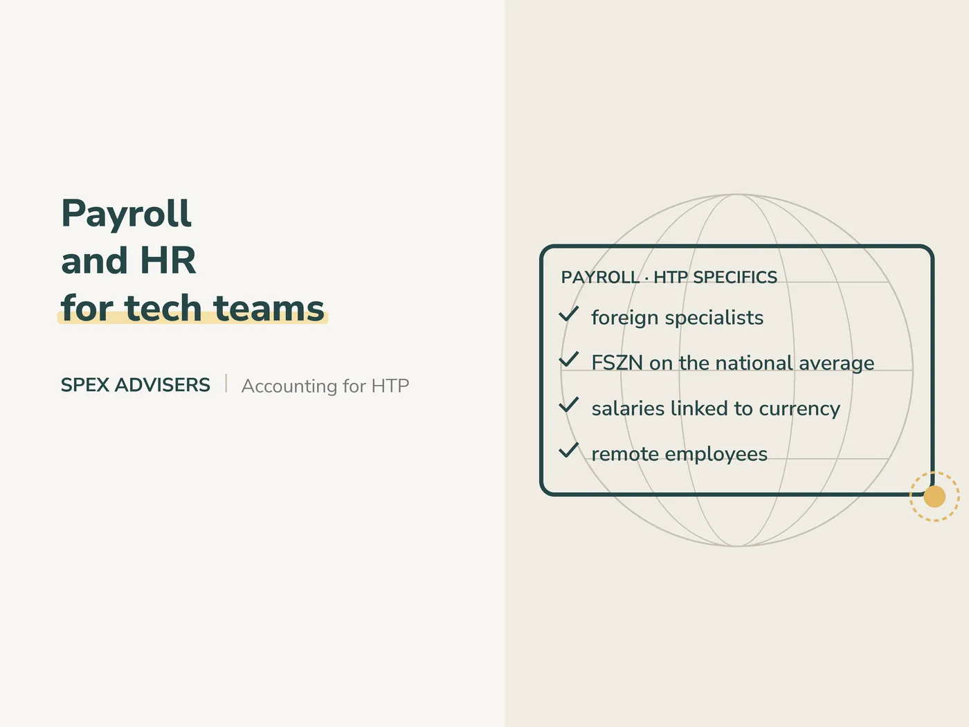 Payroll and HR for tech teams — accounting for IT companies and HTP residents (Spex Advisers)