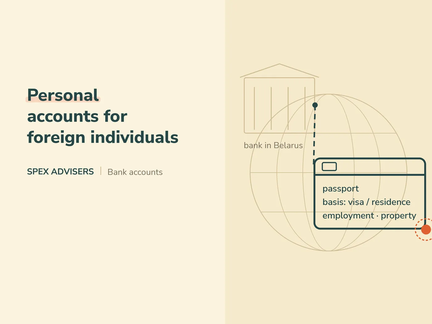 Personal accounts for foreign individuals — opening a bank account in Belarus (Spex Advisers)